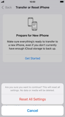 Press Reset All Settings. Wait a moment while the factory default settings are restored. Follow the instructions on the screen to set up your phone and prepare it for use.