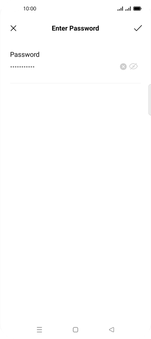Key in the password for the Wi-Fi network and press the confirm icon.