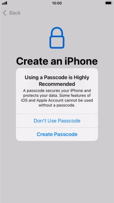 If you turn off the function, press Don't Use Passcode.
