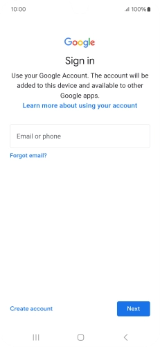 If you don't have a Google account, press Create account and follow the instructions on the screen to create an account.