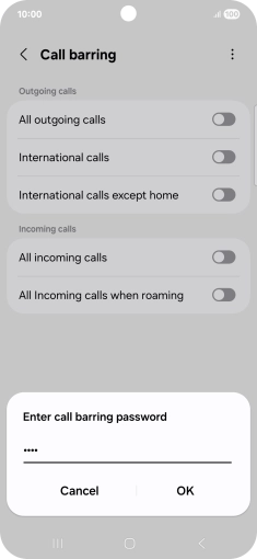 Key in your barring password and press OK.