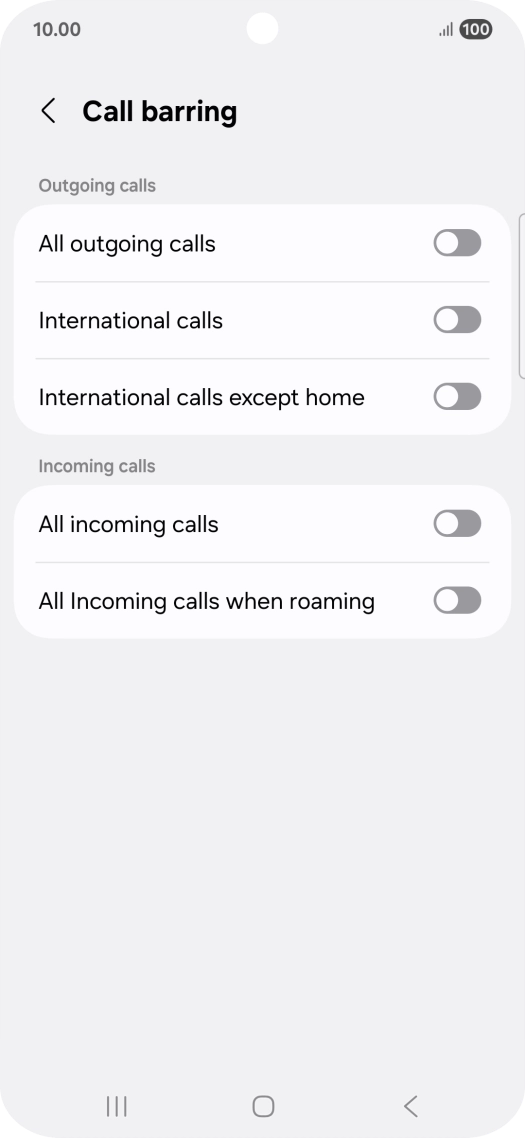 Press the indicator next to the required barring type to turn the function on or off.