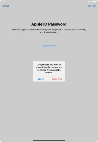 Key in the password for your Apple ID and press Erase iPad. Wait a moment while the factory default settings are restored. Follow the instructions on the screen to set up your tablet and prepare it for use.