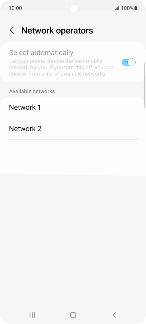 Press the required network.