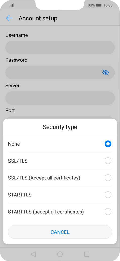 Press None to turn off the function.