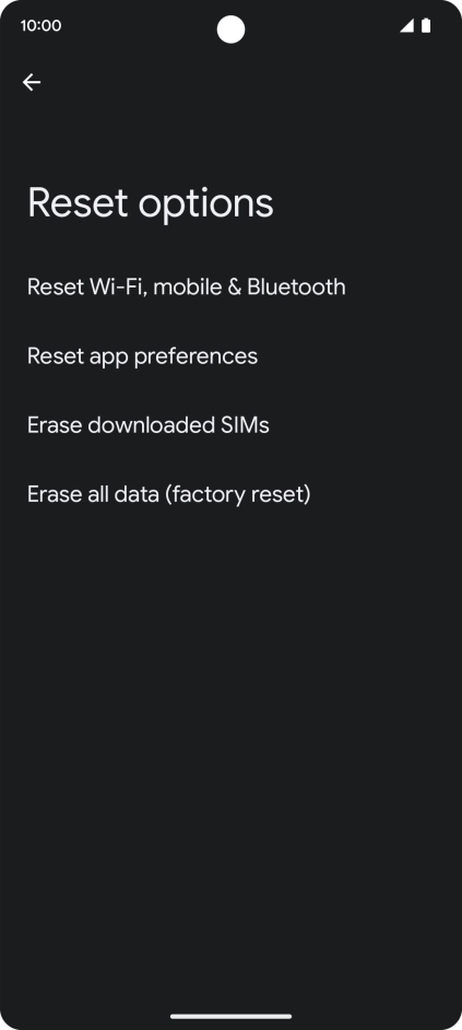 Press Erase all data (factory reset).