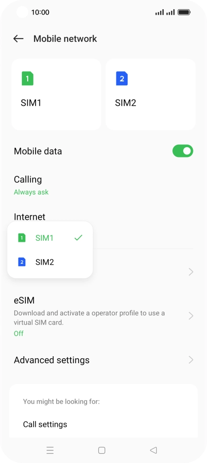 Press the required SIM.