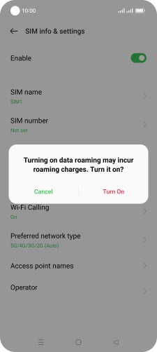 If you turn on the function, press Turn On.