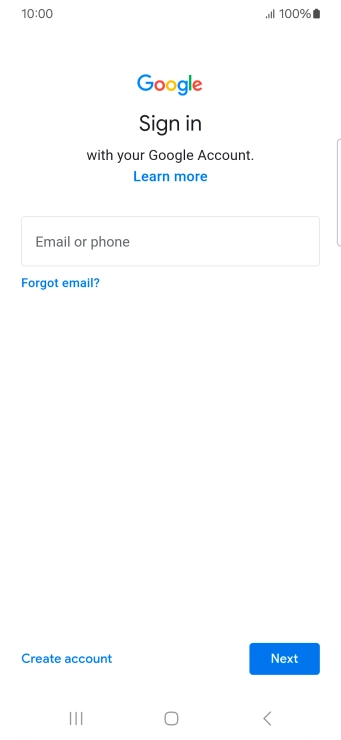 If you don't have a Google account, press Create account and follow the instructions on the screen to create an account.