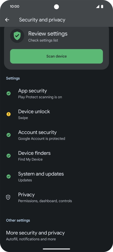 Press More security and privacy.