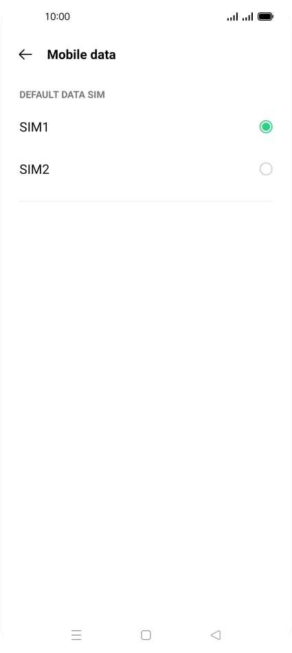 Press the required SIM.