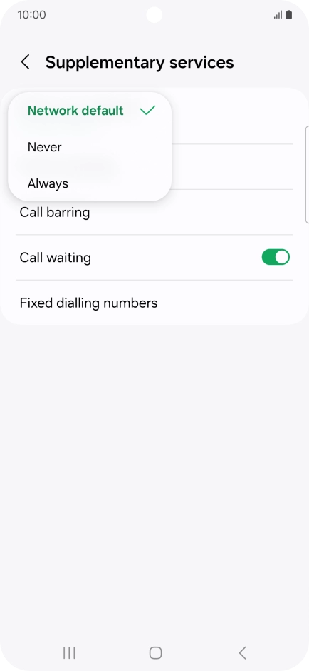 Press Always to turn on caller identification.