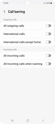 Press the indicator next to the required barring type to turn the function on or off.