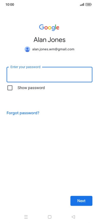 Press Enter your password and key in the password for your Google account.