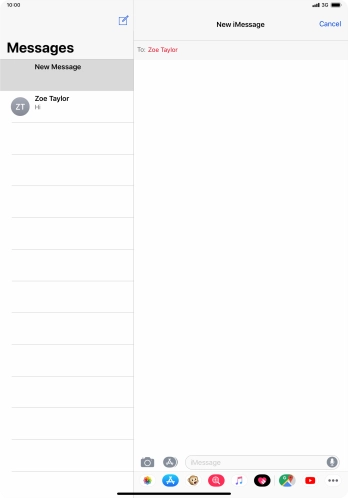 Press iMessage and key in the required text.