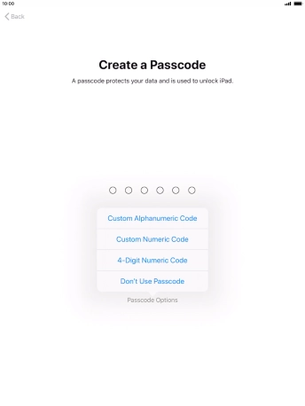Follow the instructions on the screen to turn on use of lock code or press Don't Use Passcode.