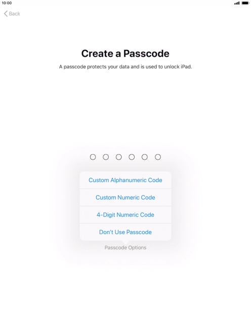 Follow the instructions on the screen to turn on use of lock code or press Don't Use Passcode.