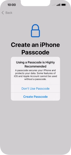 If you turn off the function, press Don't Use Passcode.