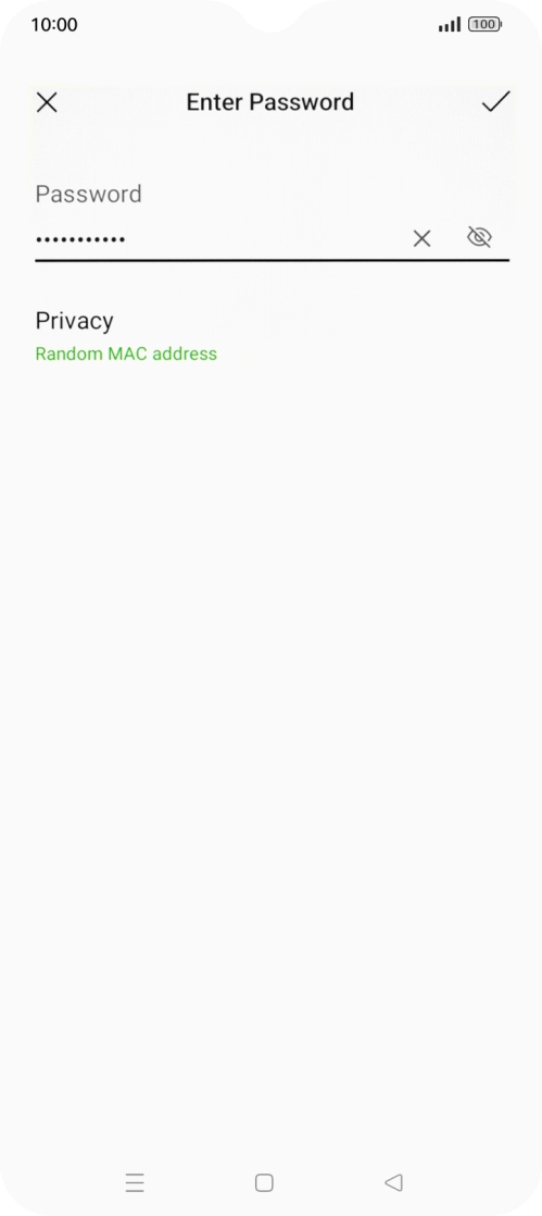 Key in the password for the Wi-Fi network and press the confirm icon.