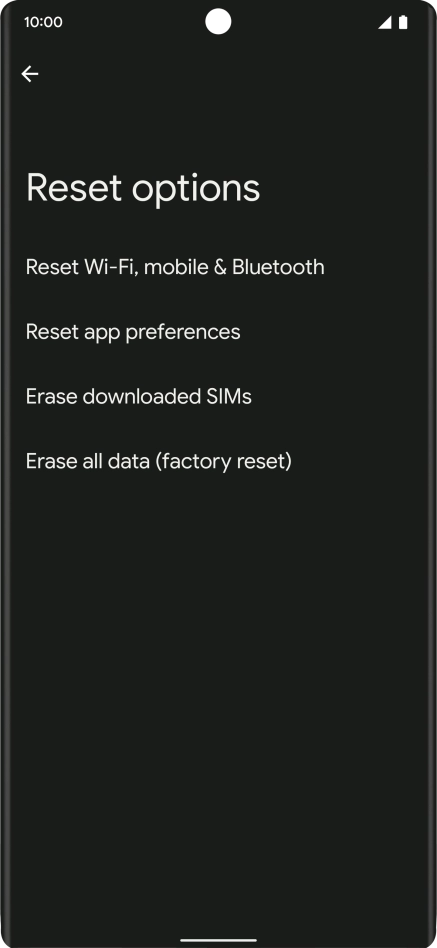 Press Erase all data (factory reset).