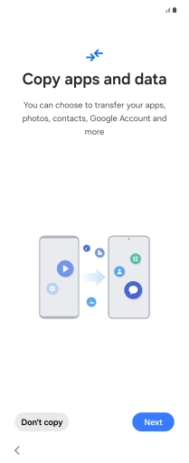 You can transfer the contents of another phone to your phone when it's activated for the first time and after a factory reset. When this screen is displayed, your phone is ready to transfer contents from another phone.