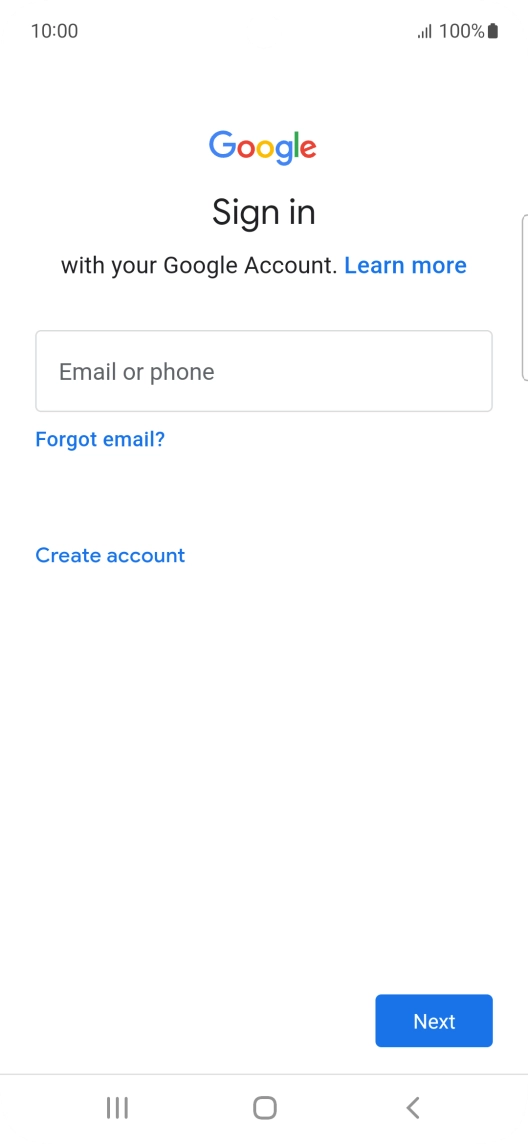 If you don't have a Google account, press Create account and follow the instructions on the screen to create an account.