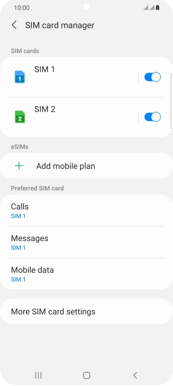 Press the required SIM.