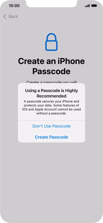 If you turn off the function, press Don't Use Passcode.