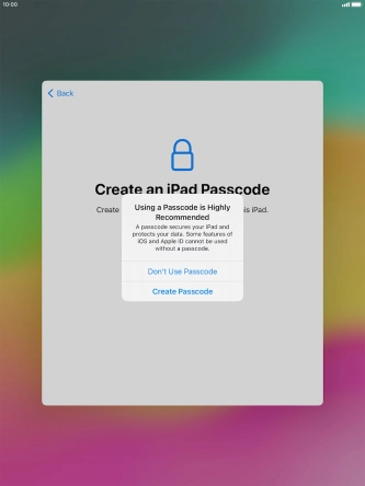 If you turn off the function, press Don't Use Passcode.