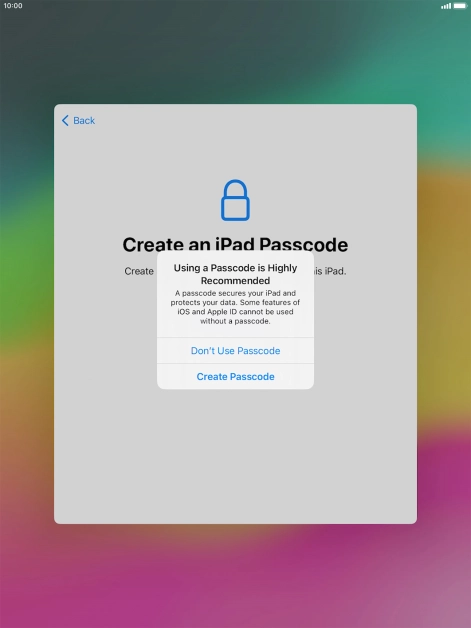 If you turn off the function, press Don't Use Passcode.