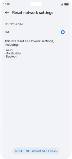 Press RESET NETWORK SETTINGS.