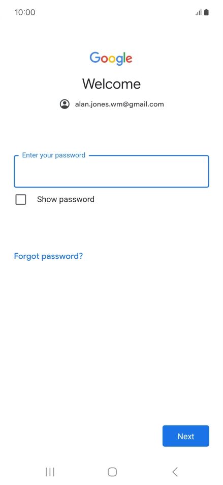 Press Enter your password and key in the password for your Google account.