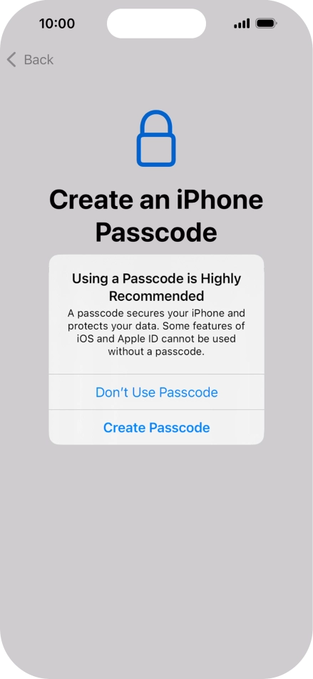 If you turn off the function, press Don't Use Passcode.