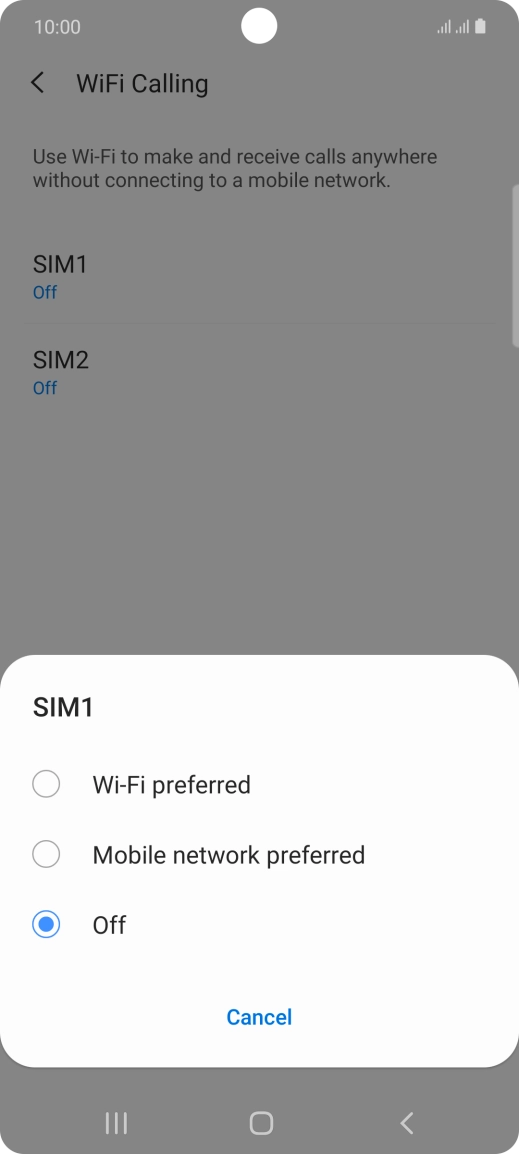 Press the required setting.