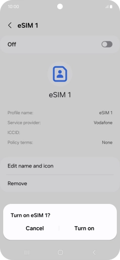 If you turn on use of the SIM, press Turn on.
