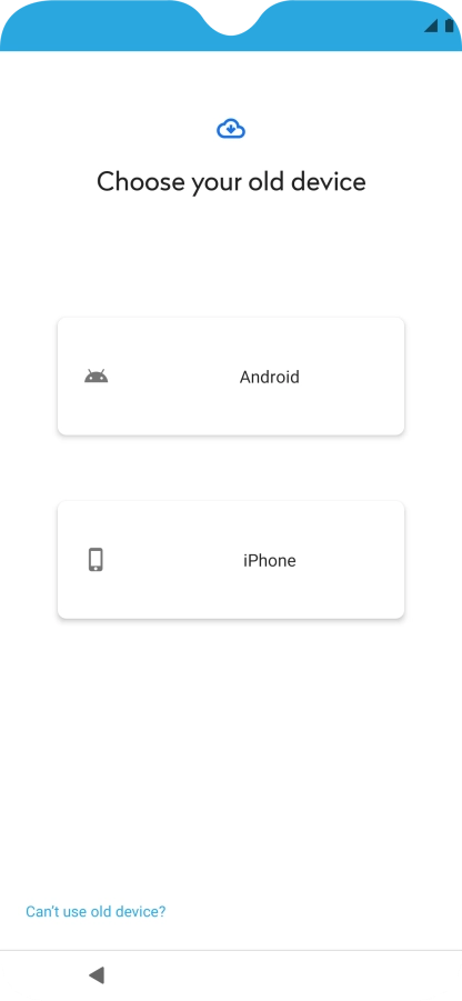 Press the required setting and follow the instructions on the screen to transfer the content from the other phone and finish the activation of your phone.