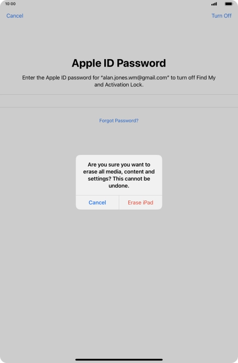 Key in the password for your Apple ID and press Erase iPad. Wait a moment while the factory default settings are restored. Follow the instructions on the screen to set up your tablet and prepare it for use.