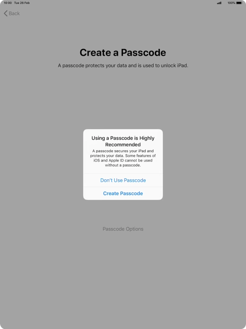 If you turn off the function, press Don't Use Passcode.