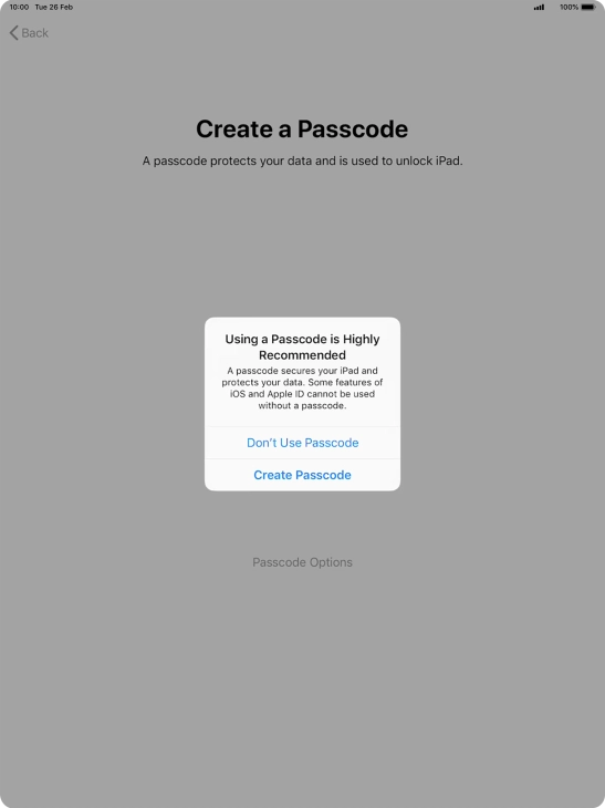 If you turn off the function, press Don't Use Passcode.