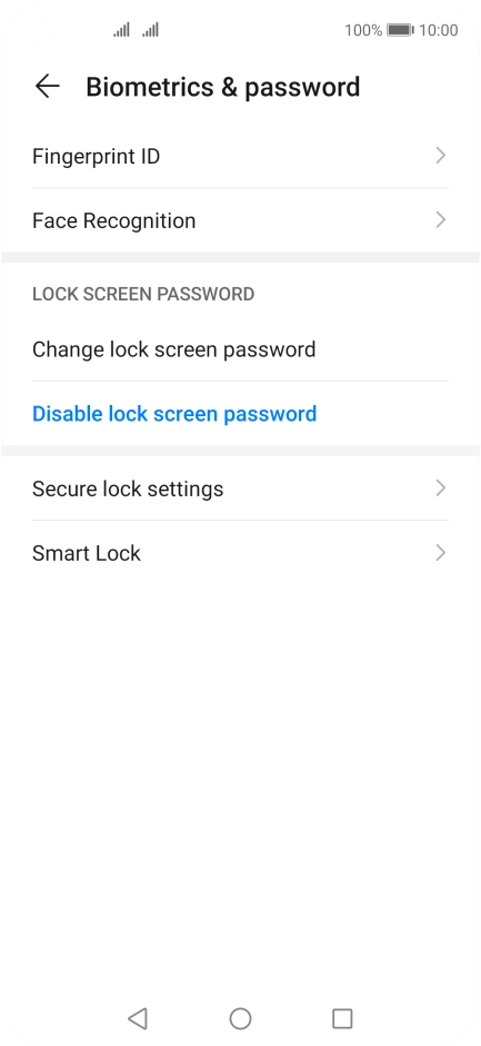 Press Disable lock screen password.