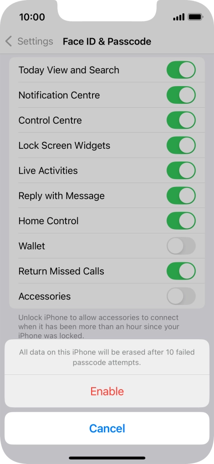 If you turn on the function, press Enable.