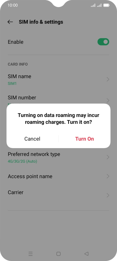 If you turn on the function, press Turn On.