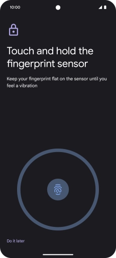 Follow the instructions on the screen to create the phone lock code using your fingerprint.