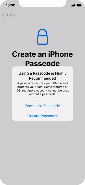 If you turn off the function, press Don't Use Passcode.