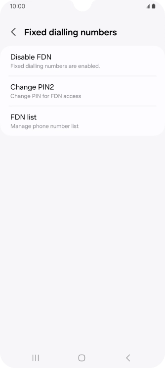 Press Disable FDN.