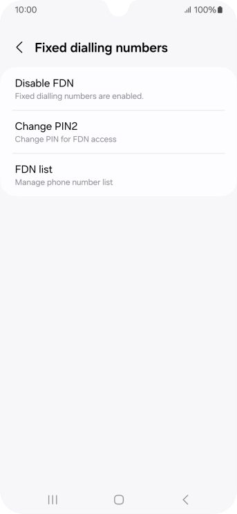 Press Disable FDN.