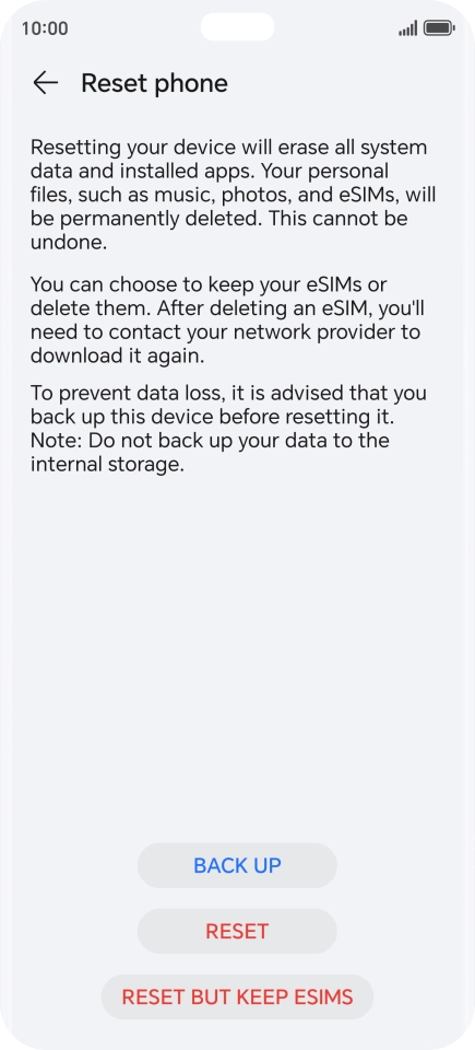 Press RESET. Wait a moment while the factory default settings are restored. Follow the instructions on the screen to set up your phone and prepare it for use.