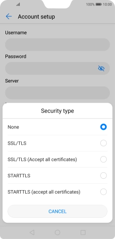 Press None to turn off the function.