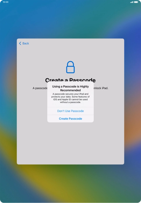 If you turn off the function, press Don't Use Passcode.