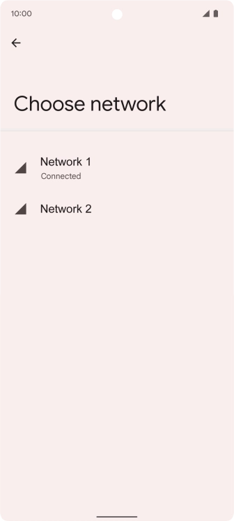 Press the required network.